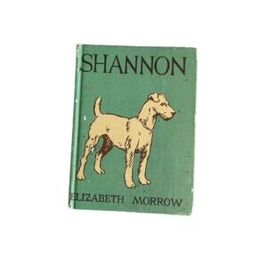 Shannon Hard Back Book By Elizabeth Morrow New York 1941 The Macmillan Company